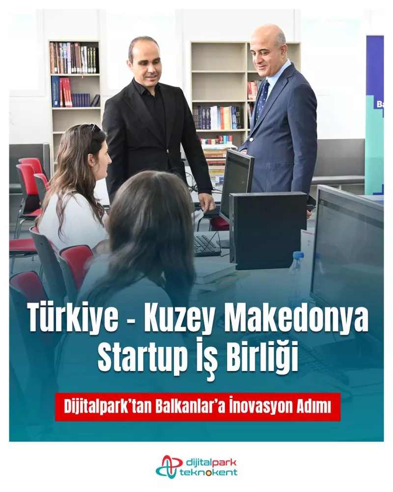 Dijitalpark Teknokent, Skopje’da Girişimcilik Ekosistemine Katkı Sunmaya Devam Ediyor